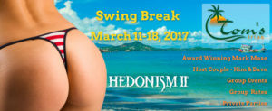 Spring Break Week at Hedonism Resort with Toms Trips