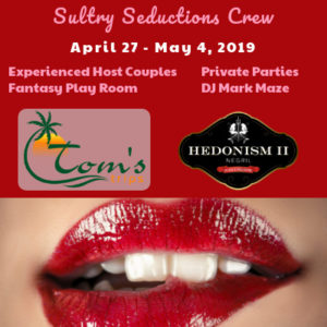 Hedonism Group Sultry Seductions Crew