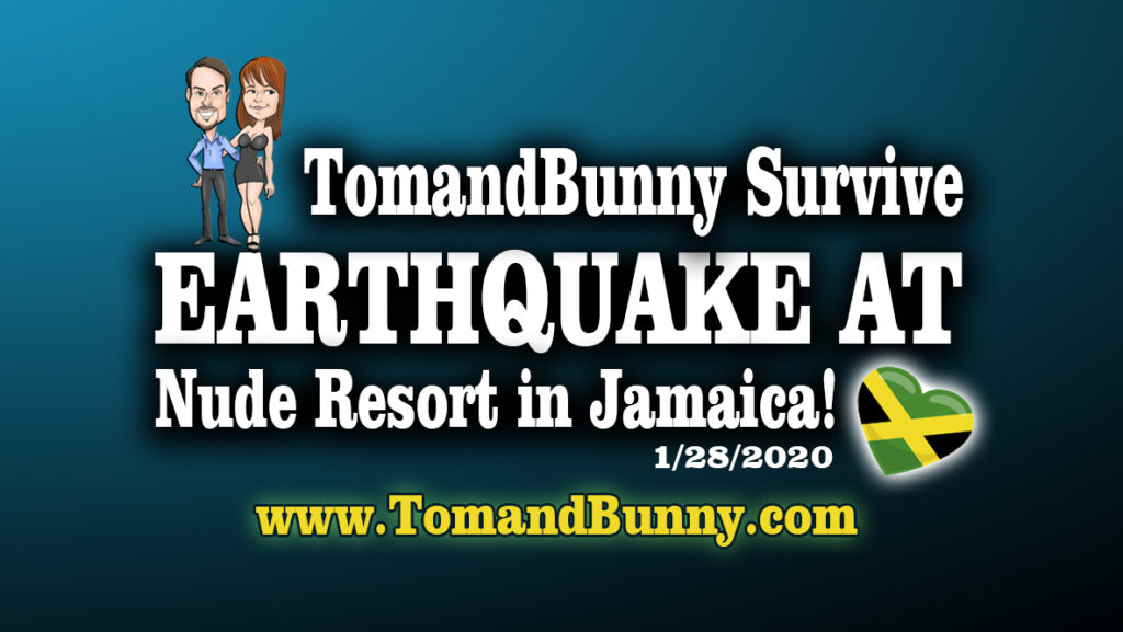 Tom and Bunny survive the 7.7 earthquake 2020 at Hedonism in Jamaica